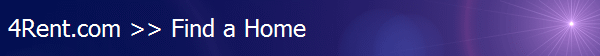 4Rent.com >> Find a Home